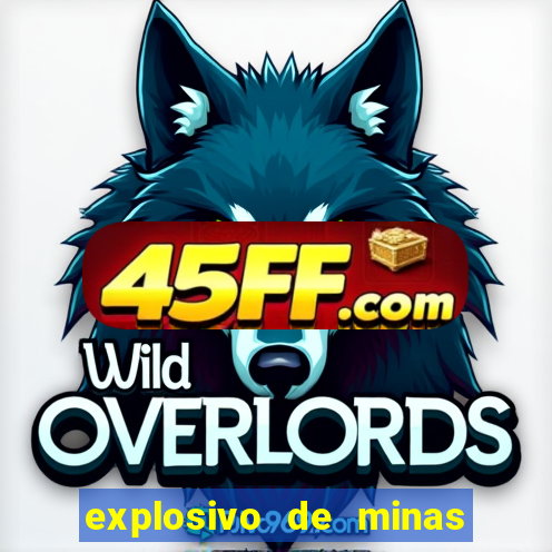 explosivo de minas 3 letras